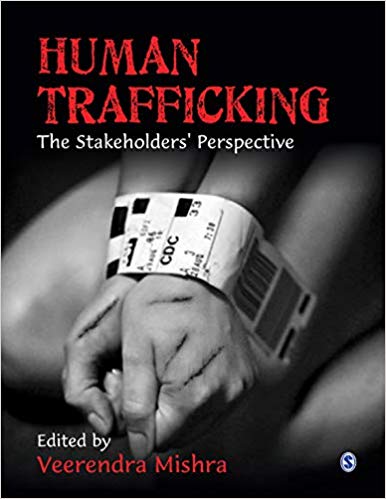 Human Trafficking: The Stakeholders′ Perspective